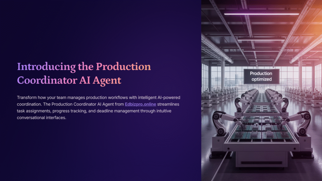 introducing the production coordinator ai agent